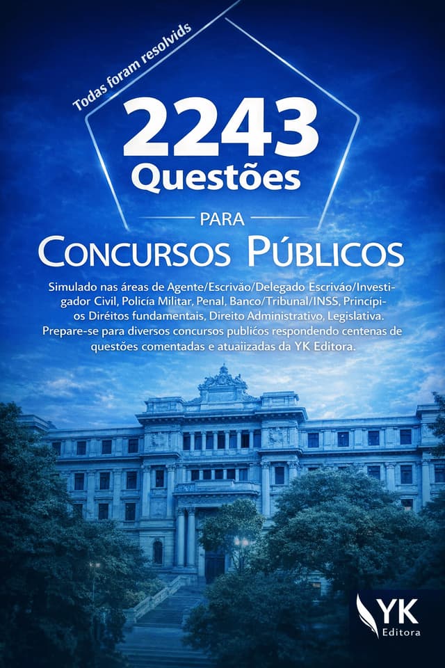 2243 Questões para Concursos Públicos