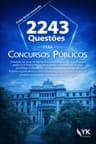 2243 Questões para Concursos Públicos