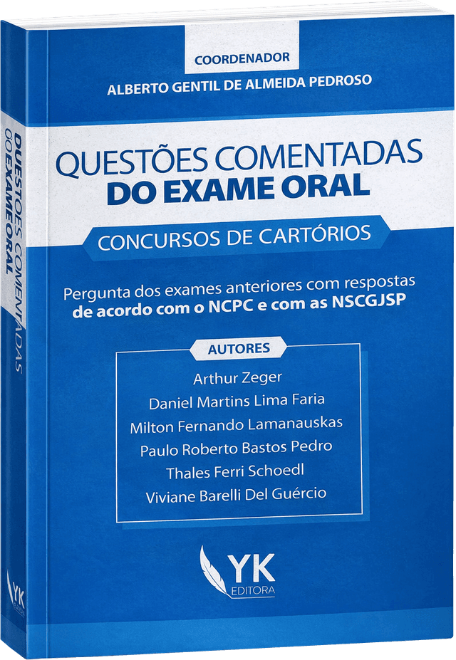Questões Comentadas do Exame Oral: Concursos de Cartórios