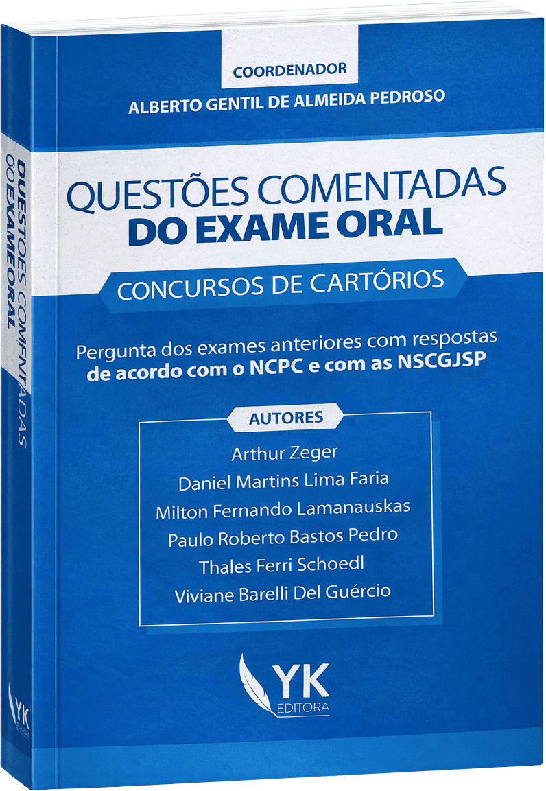 Questões Comentadas do Exame Oral: Concursos de Cartórios