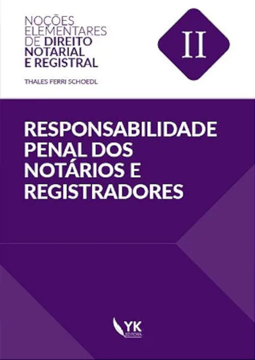 Responsabilidade Penal dos Notários e Registradores